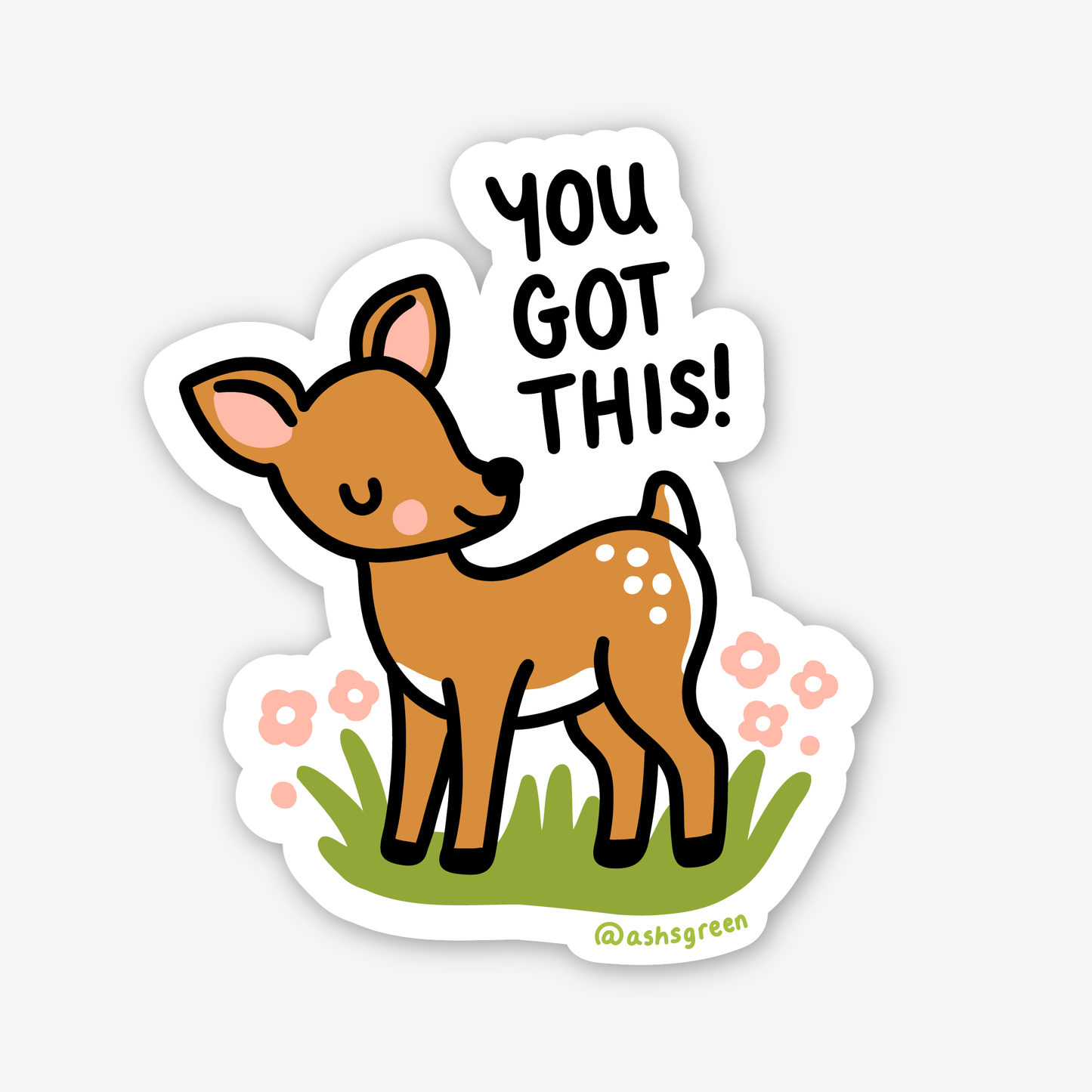 You Got This (deer) - Vinyl Sticker