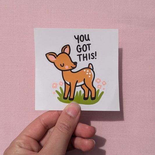 You Got This - Clear Sticker