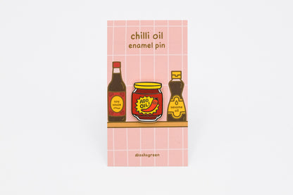 'Add Oil' Chilli Oil - Enamel Pin