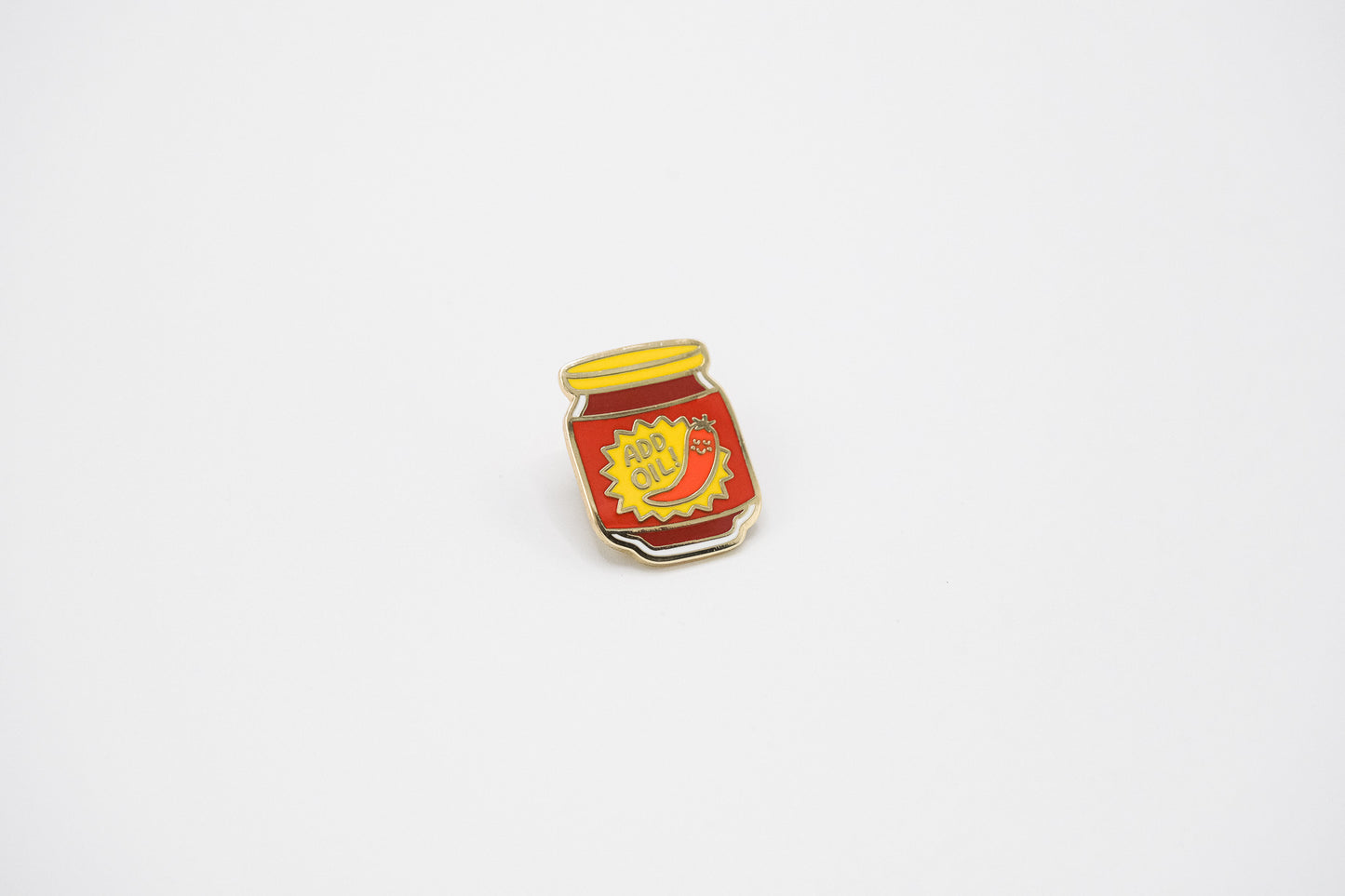 'Add Oil' Chilli Oil - Enamel Pin