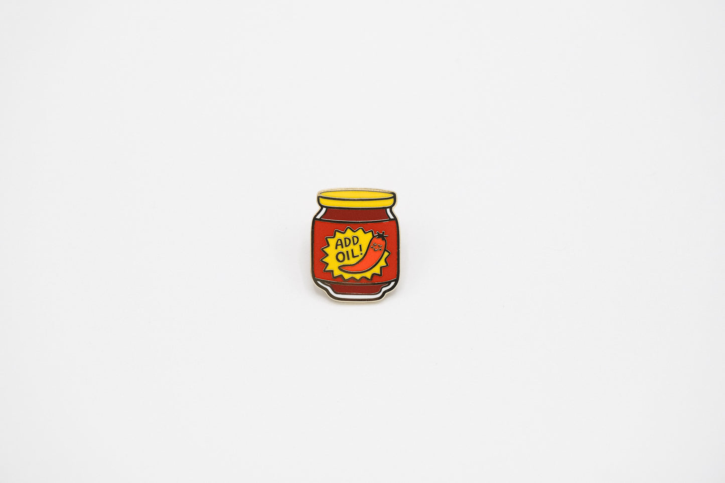 'Add Oil' Chilli Oil - Enamel Pin
