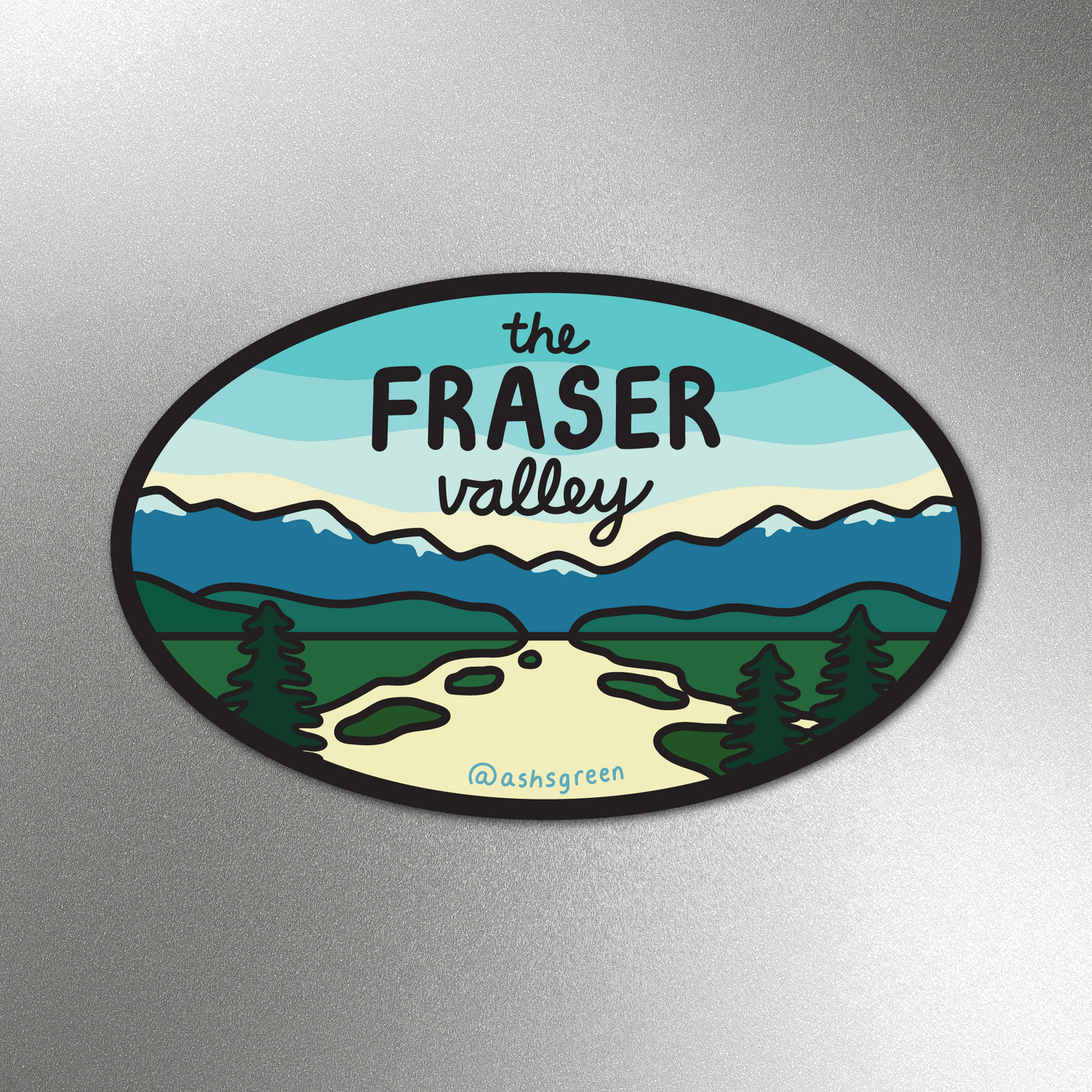 The Fraser Valley - Magnet
