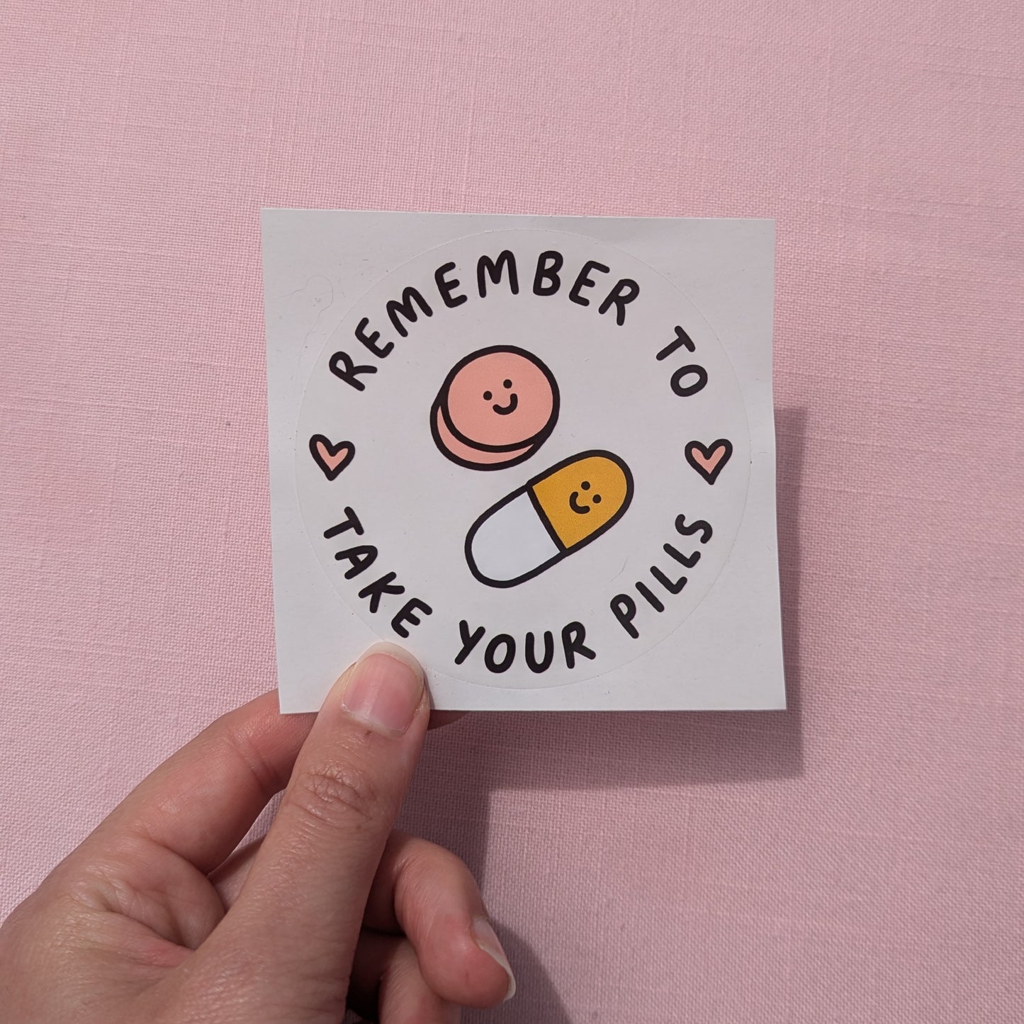Remember to Take Your Pills - Clear Sticker