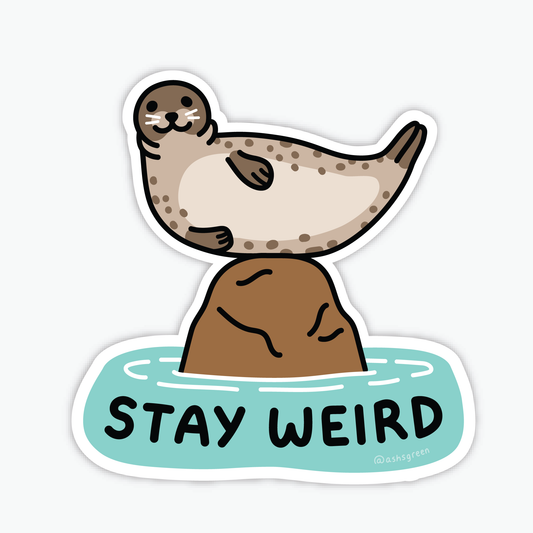 'Stay Weird' Seal - Vinyl Sticker